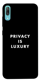 Чохол на Huawei Y6 Pro (2019) Privacy is luxury фото 1 з 1