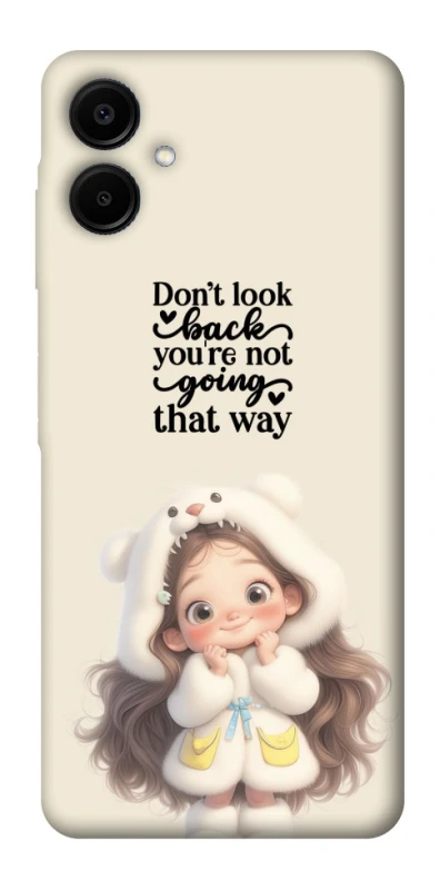 Чохол на Samsung Galaxy A06 Don't look back фото 1 з 1