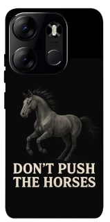 Чехол на Tecno Spark Go 2023 Don't push the horses фото 1 из 1