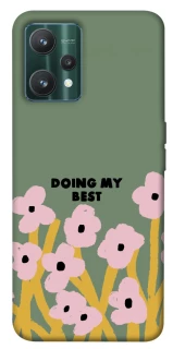 Чехол на Realme 9 Pro Doing my best фото 1 из 1