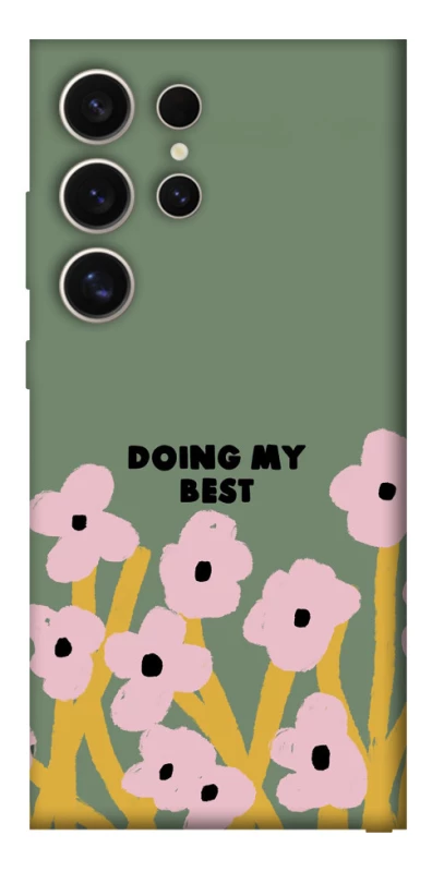 Чехол на Samsung Galaxy S25 Ultra Doing my best фото 1 из 1