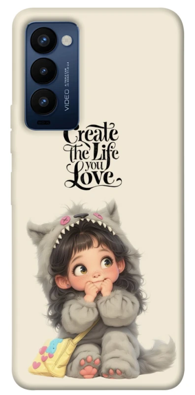 Чехол на TECNO Camon 18 Create the life you love фото 1 из 1