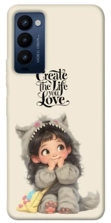 Чехол на TECNO Camon 18 Create the life you love фото 1 из 1