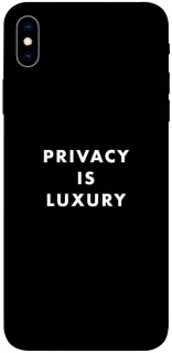 Чохол на Apple iPhone XS Max (6.5") Privacy is luxury фото 1 з 1