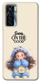 Чохол на TECNO Camon 17 Pro Focus on the Good фото 1 з 1