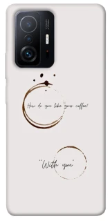 Чохол на Xiaomi 11T / 11T Pro Coffee with you фото 1 з 1