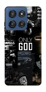 Чехол на Motorola Edge 60 Stylus Only God фото 1 из 1