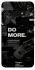 Чехол на Samsung Galaxy S10e Do more фото 1 из 1