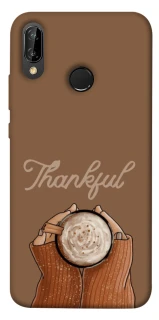 Чохол на Huawei P20 Lite Thankful coffee фото 1 Чохол на Huawei P20 Lite Thankful coffee фото 1 з 1