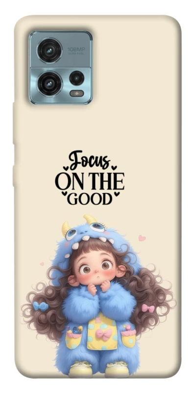 Чохол на Motorola Moto G72 Focus on the Good фото 1 з 1