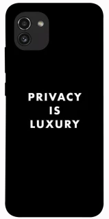 Чехол на Samsung Galaxy A03 Privacy is luxury фото 1 из 1