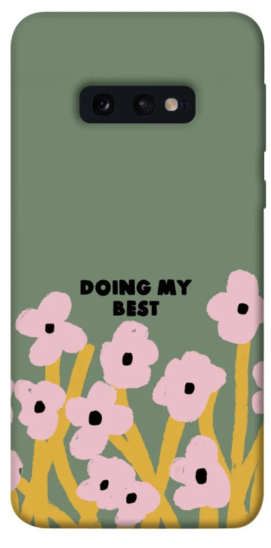 Чохол на Samsung Galaxy S10e Doing my best фото 1 з 1