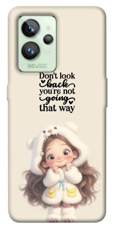 Чохол на Realme GT2 Don't look back фото 1 з 1