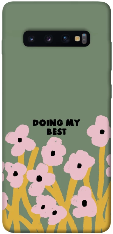 Чохол на Samsung Galaxy S10+ Doing my best фото 1 з 1