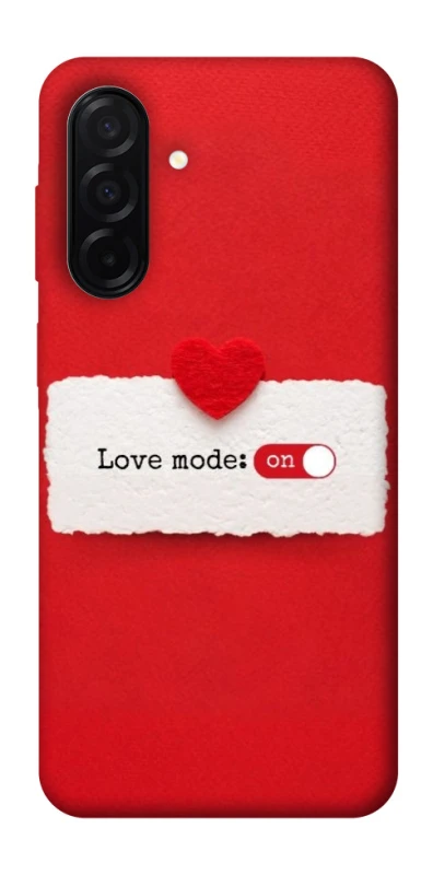 Чохол на Samsung Galaxy A26 5G Love Mode ON фото 1 з 1