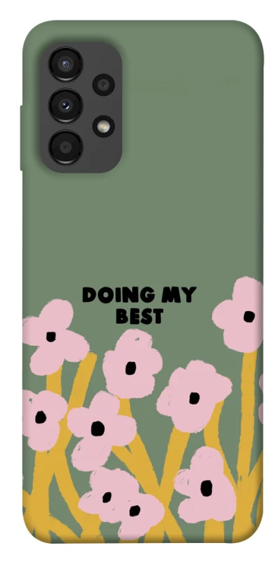 Чехол на Samsung Galaxy A13 4G Doing my best фото 1 из 1