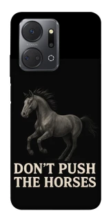 Чехол на Huawei Honor X7a Don't push the horses фото 1 из 1