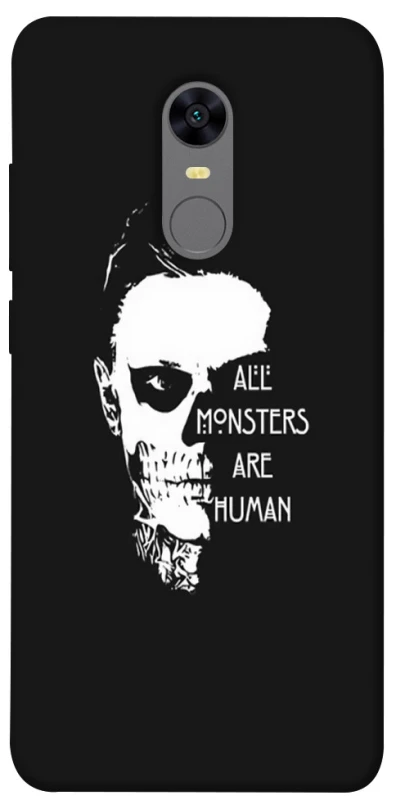 Чохол на Xiaomi Redmi 5 Plus / Redmi Note 5 (Single Camera) All Monsters are Human фото 1 з 1