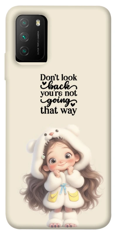 Чохол на Xiaomi Poco M3 Don't look back фото 1 з 1