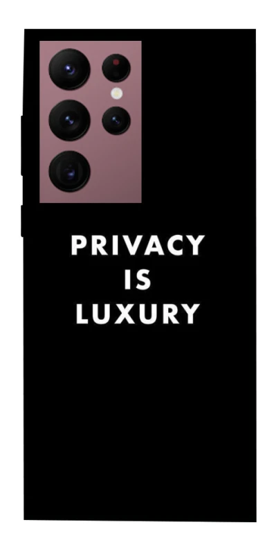 Чохол на Samsung Galaxy S22 Ultra Privacy is luxury фото 1 з 1