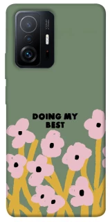 Чехол на Xiaomi 11T / 11T Pro Doing my best фото 1 из 1