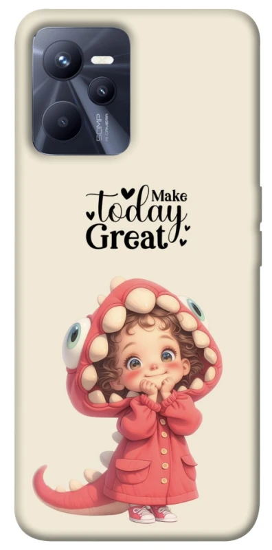Чохол на Realme C35 Make today great фото 1 з 1