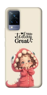 Чохол на Vivo V21 Make today great фото 1 з 1