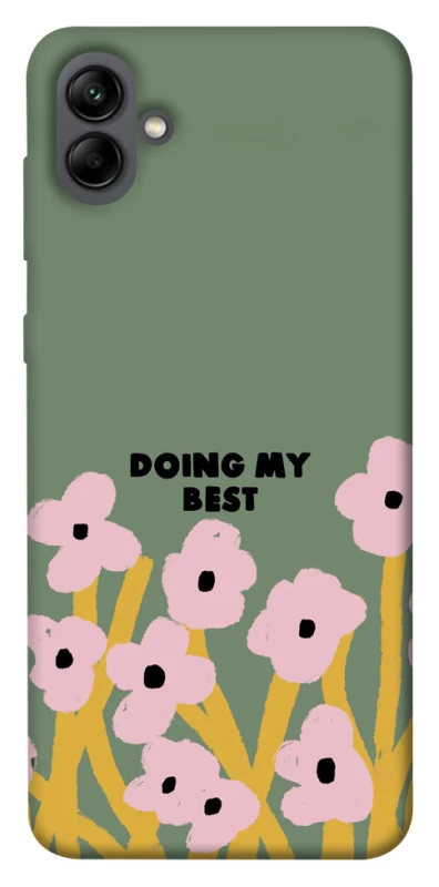 Чехол на Samsung Galaxy A04 Doing my best фото 1 из 1