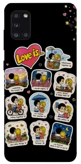 Чохол на Samsung Galaxy A31 Love is ver.4 фото 1 з 1