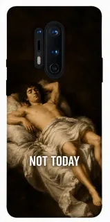Чохол на OnePlus 8 Pro Not Today фото 1 з 1