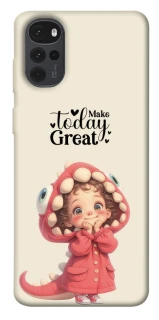 Чохол на Motorola Moto G22 Make today great фото 1 з 1