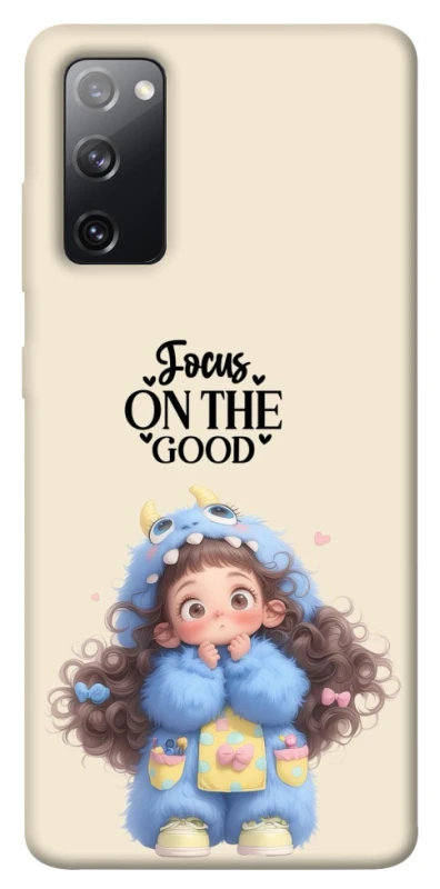 Чохол на Samsung Galaxy S20 FE Focus on the Good фото 1 з 1
