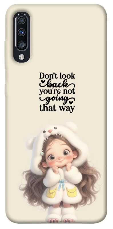 Чохол на Samsung Galaxy A70 (A705F) Don't look back фото 1 з 1