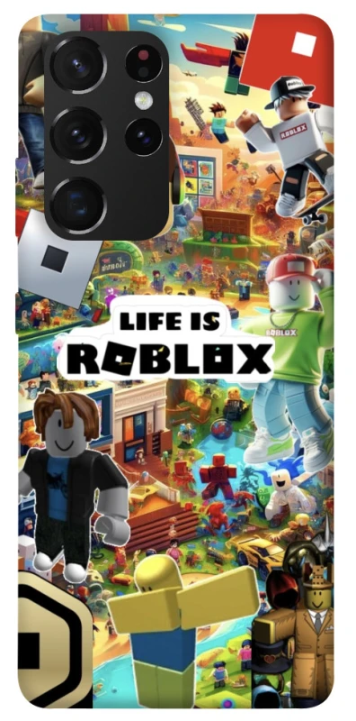 Чохол на Samsung Galaxy S21 Ultra Life is Roblox фото 1 з 1
