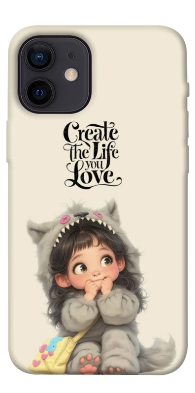 Чохол на Apple iPhone 12 mini (5.4") Create the life you love фото 1 з 1