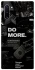 Чохол на Samsung Galaxy Note 10 Do more фото 1 з 1