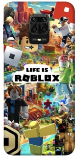 Чохол на Xiaomi Redmi Note 9s / Note 9 Pro / Note 9 Pro Max Life is Roblox фото 1 з 1