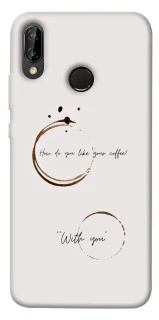 Чохол на Huawei P20 Lite Coffee with you фото 1 Чохол на Huawei P20 Lite Coffee with you фото 1 з 1