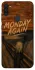 Чехол на Samsung Galaxy M11 Monday Again фото 1 из 1