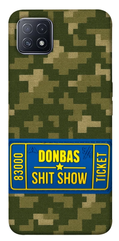 Чехол на Oppo A73 Donbas ticket фото 1 из 1