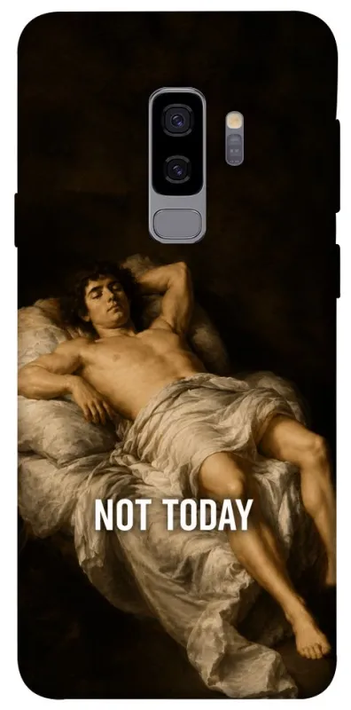 Чехол на Samsung Galaxy S9+ Not Today фото 1 из 1