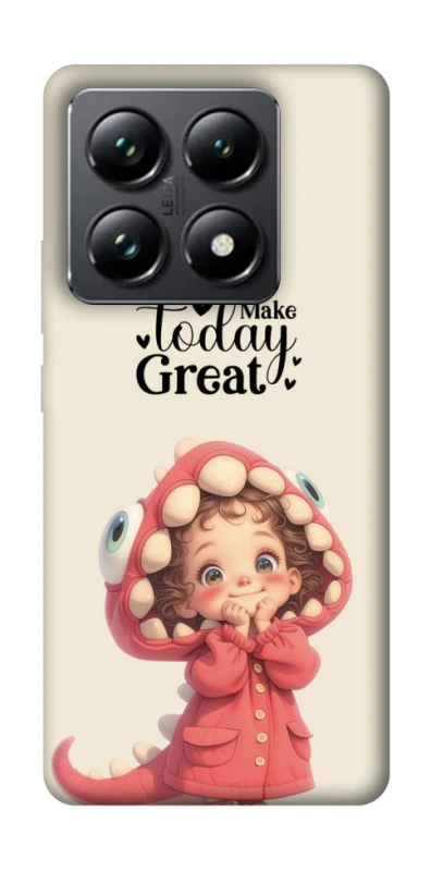 Чехол на Xiaomi 14T Pro Make today great фото 1 из 1