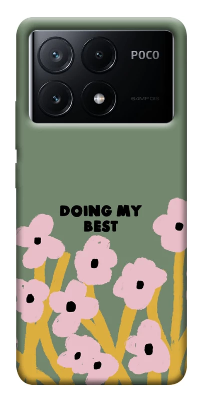 Чохол на Xiaomi Poco X6 Doing my best фото 1 з 1