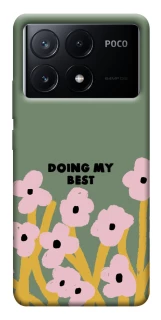 Чехол на Xiaomi Poco X6 Doing my best фото 1 из 1
