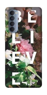 Чохол на Oppo Reno 4 Pro Believe фото 1 з 1