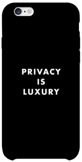 Чохол на Apple iPhone 6/6s (4.7") Privacy is luxury фото 1 з 1