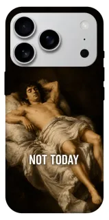 Чохол на Apple iPhone 18 Pro Max Not Today фото 1 з 2