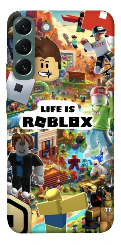 Чохол на Samsung Galaxy S22+ Life is Roblox фото 1 з 1