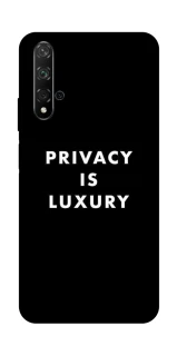 Чохол на Huawei Honor 20 / Nova 5T Privacy is luxury фото 1 з 1