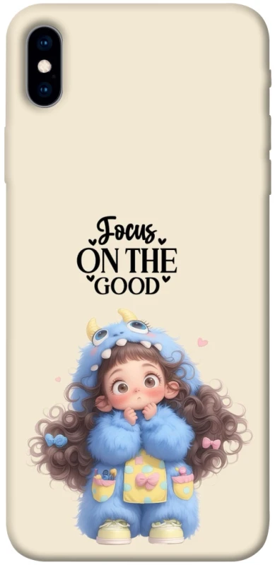 Чохол на Apple iPhone XS Max (6.5") Focus on the Good фото 1 з 1